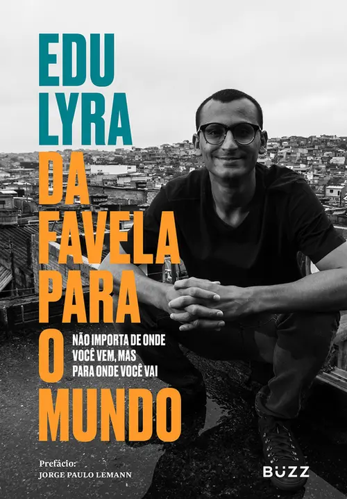 Da favela para o mundo