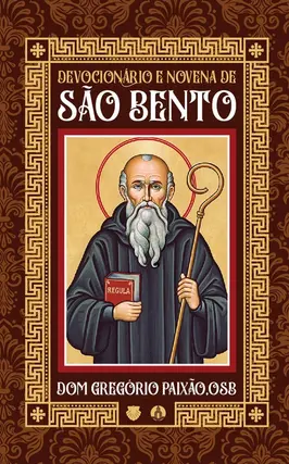 Devocionário e Novena de São Bento