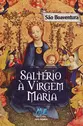 Saltério à Virgem Maria