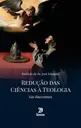 Redução das Ciências à Teologia