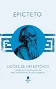 Lições de um estóico: Usando a filosofia antiga para viver bem no mundo moderno