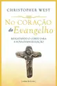 No coração do Evangelho