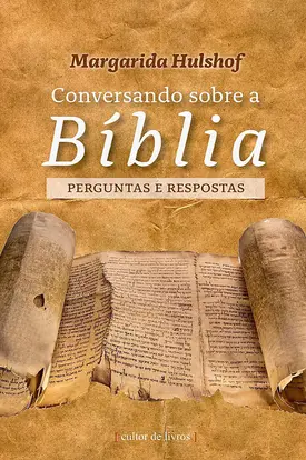 Conversando sobre a Bíblia - Perguntas e Respostas