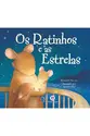 Os ratinhos e as estrelas