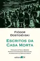 Escritos da casa morta