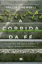 A corrida da fé