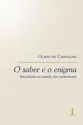 O saber e o enigma: introdução ao estudo dos esoterismos