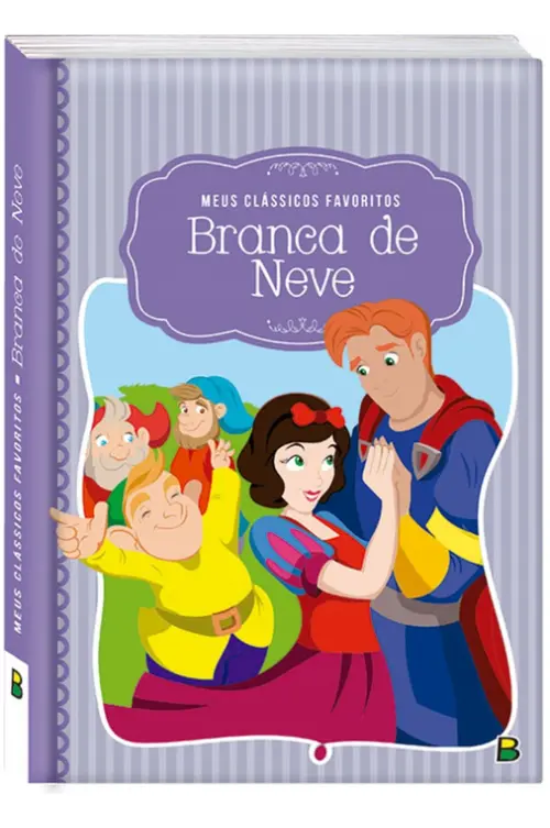 Meus Clássicos Favoritos: Branca de Neve