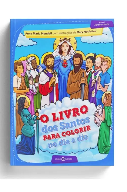 O livro dos santos para colorir no dia a dia