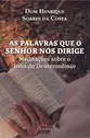 As palavras que o Senhor nos dirige