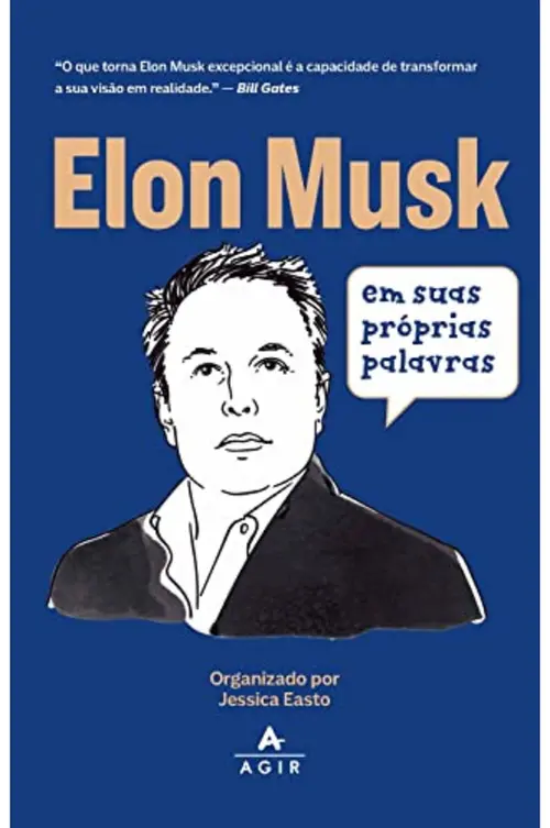Elon Musk em suas próprias palavras