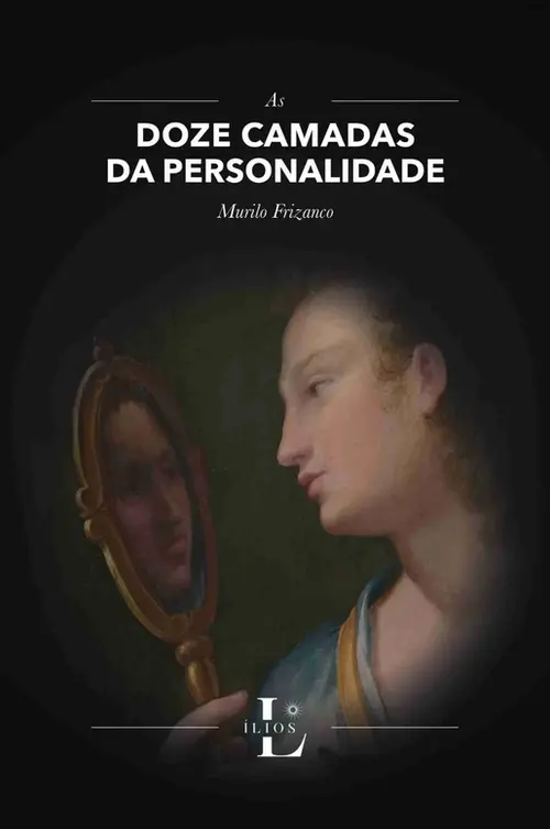 As doze camadas da personalidade