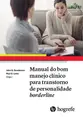 Manual do bom manejo clínico para transtorno de personalidade borderline