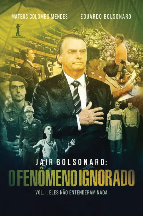 Jair Bolsonaro: O fenômeno ignorado