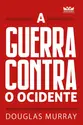A guerra contra o Ocidente