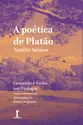 A poética de Platão: Conteúdo e forma nos Diálogos