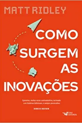 Como surgem as inovações