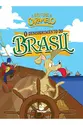 As aventuras de Caramelo: O descobrimento do Brasil - vol. I