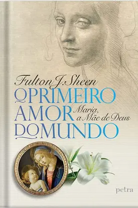 O primeiro amor do mundo