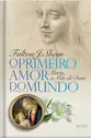 O primeiro amor do mundo