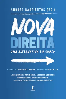 Nova direita: uma alternativa em curso