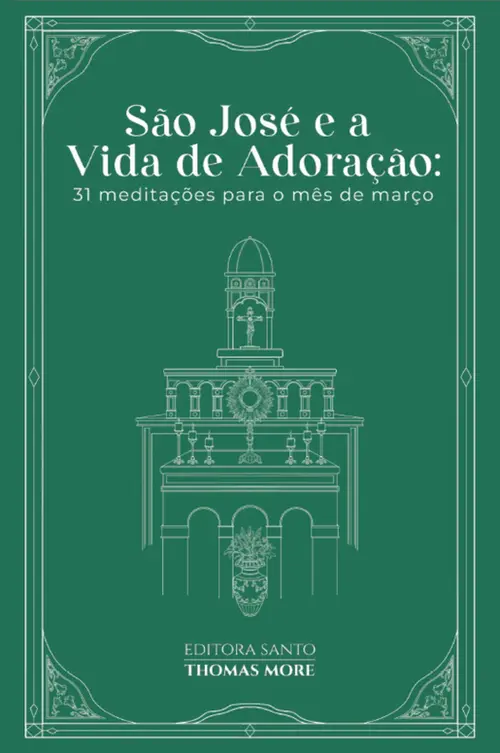 São José e a Vida de Adoração