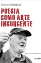 Poesia como arte insurgente