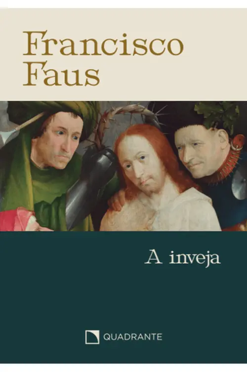 A inveja - Coleção Faus