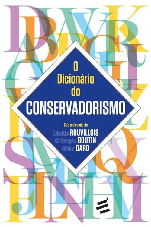 O Dicionário do Conservadorismo