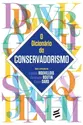 O Dicionário do Conservadorismo