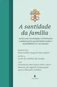 A santidade da família