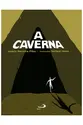 A caverna