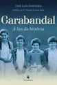 Garabandal: À luz da história
