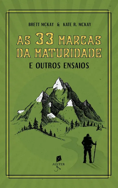As 33 marcas da maturidade: E outros ensaios