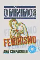 O mínimo sobre feminismo