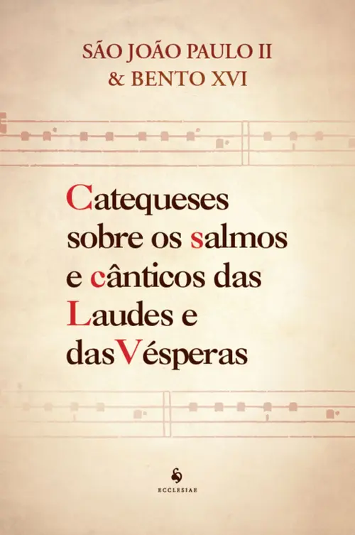 Catequeses sobre os salmos e cânticos das Laudes e das Vésperas