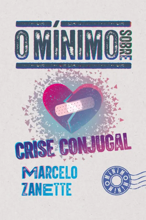 O mínimo sobre crise conjugal