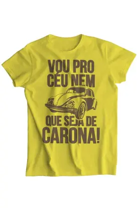 Camiseta - Vou pro Céu
