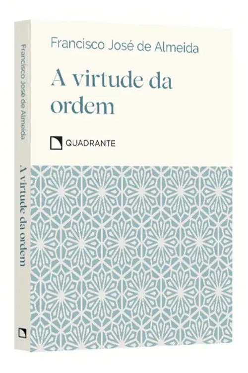 A virtude da ordem - Coleção Virtudes