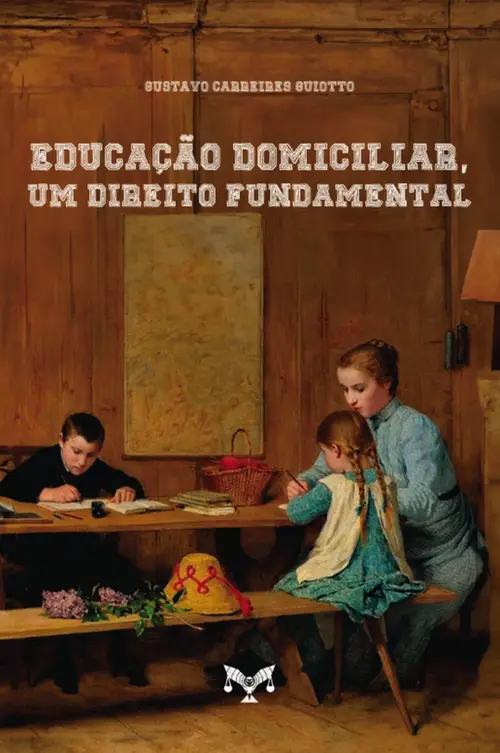 Educação Domiciliar, Um Direito Fundamental