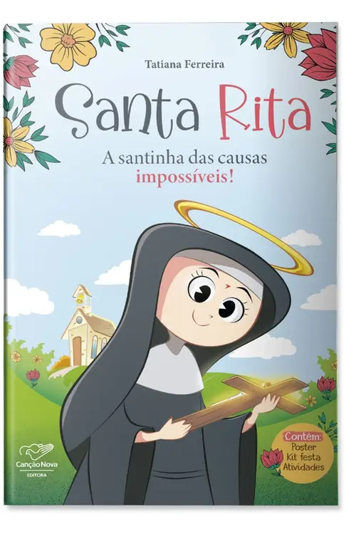 Rita de Cássia: A Santinha dos Impossíveis!