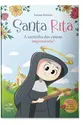 Rita de Cássia: A Santinha dos Impossíveis!