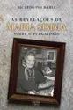 As revelações de Maria Simma sobre o purgatório - Parte 1