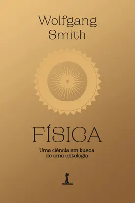 Física: Uma ciência em busca de uma ontologia