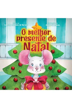 O melhor presente de Natal