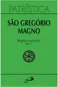 Patrística (Vol. 52/1): São Gregório Magno - Registro Epistolar