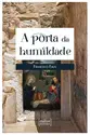 A porta da humildade