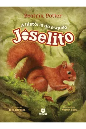 A história do esquilo Joselito