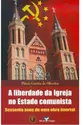 A liberdade da Igreja no Estado comunista