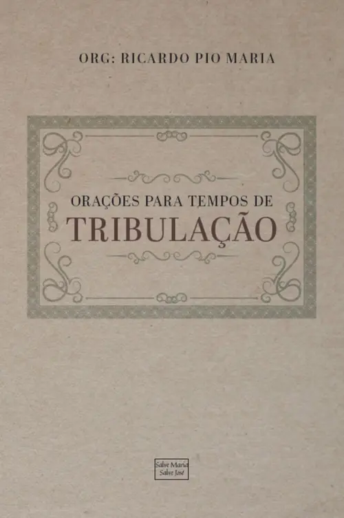 Orações para tempos de tribulações